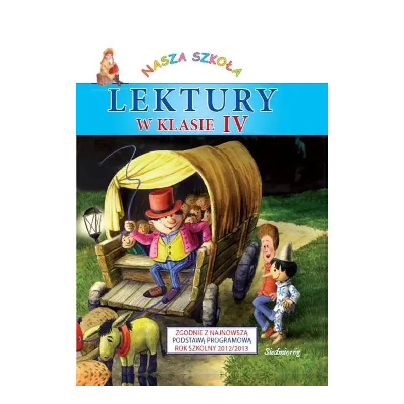 LEKTURY W KLASIE IV. NASZA SZKOŁA
