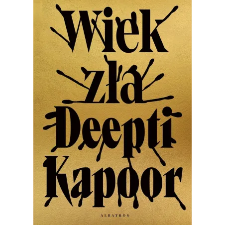 Wiek Zła Wiek Zła