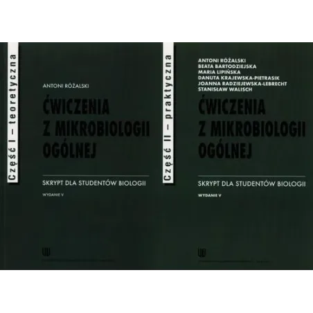 Ćwiczenia Z Mikrobiologii Ogólnej Część 1 I 2. Skrypt Dla Studentów Biologii