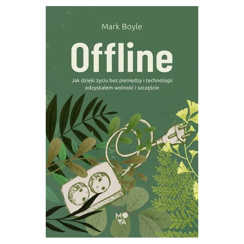 OFFLINE Mark Boyle - Mova