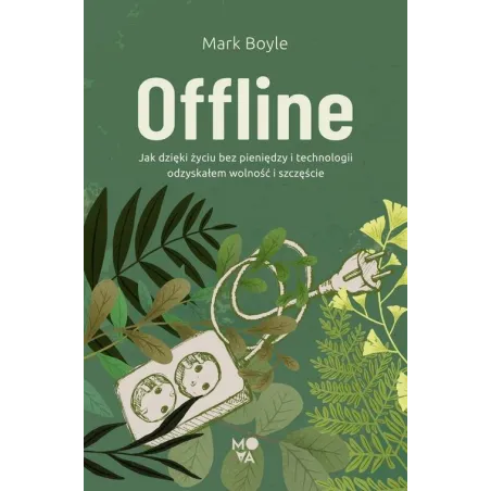 OFFLINE Mark Boyle - Mova