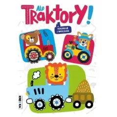 ALE TRAKTORY! KOLORUJĘ I NAKLEJAM