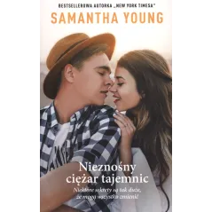 NIEZNOŚNY CIĘŻAR TAJEMNIC Samantha Young - Edipresse Książki