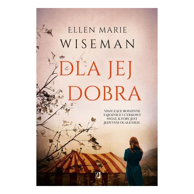 DLA JEJ DOBRA Ellen Marie Wiseman - Kobiece