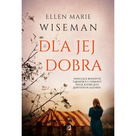 DLA JEJ DOBRA Ellen Marie Wiseman - Kobiece