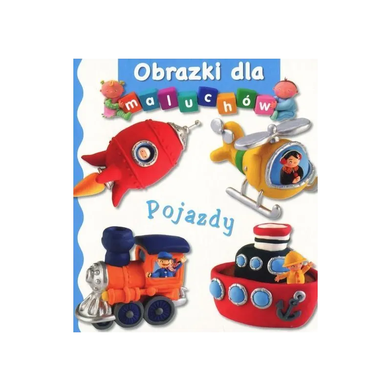 POJAZDY. OBRAZKI DLA MALUCHÓW