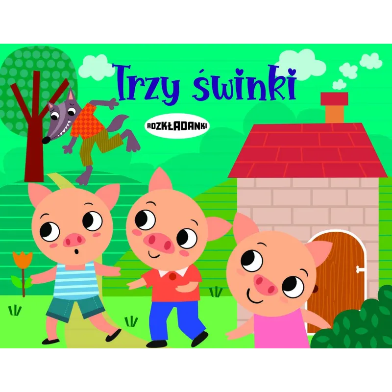 TRZY ŚWINKI. ROZKŁADANKI