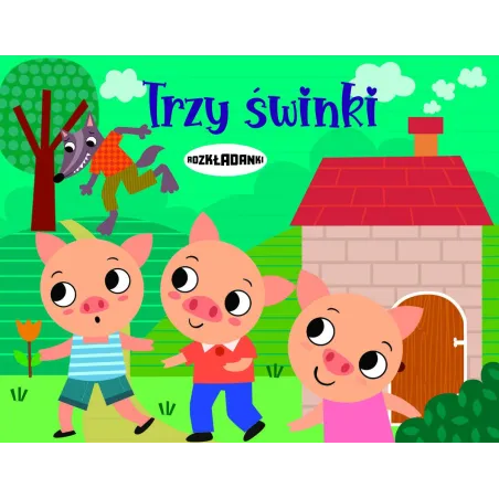 Trzy Świnki. Rozkładanki