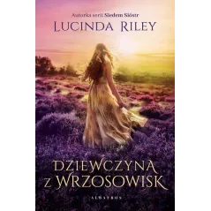 DZIEWCZYNA Z WRZOSOWISK