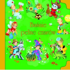 BAŚNIE PEŁNE CZARÓW