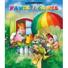 PAWEŁ I GAWEŁ