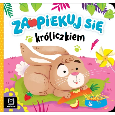Zaopiekuj Się Króliczkiem