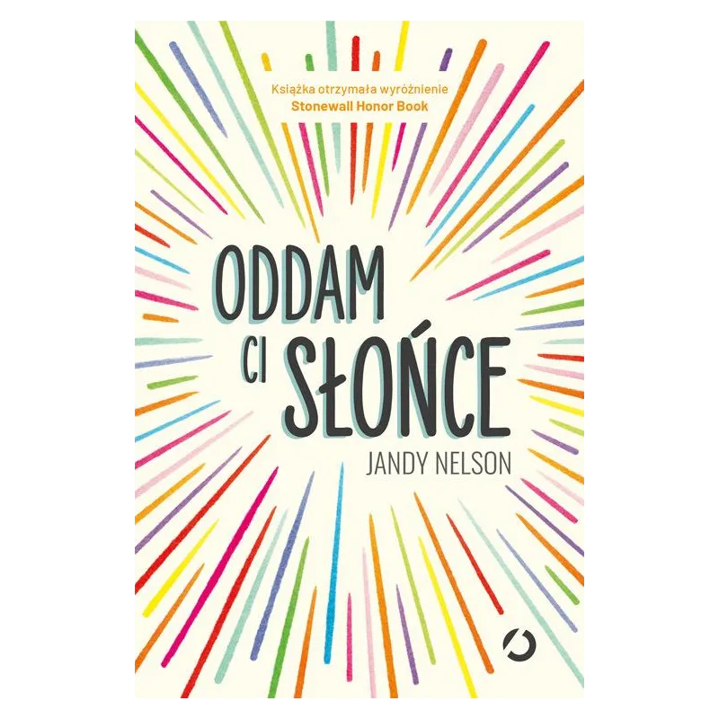 ODDAM CI SŁOŃCE Jandy Nelson - Otwarte