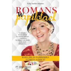LISTY BARDZO INTYMNE. ROMANS W PAPILOTACH - Czarno na białym