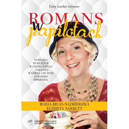 LISTY BARDZO INTYMNE. ROMANS W PAPILOTACH - Czarno na białym