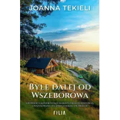 BYLE DALEJ OD WSZEBOROWA
