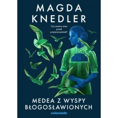 MEDEA Z WYSP BŁOGOSŁAWIONYCH