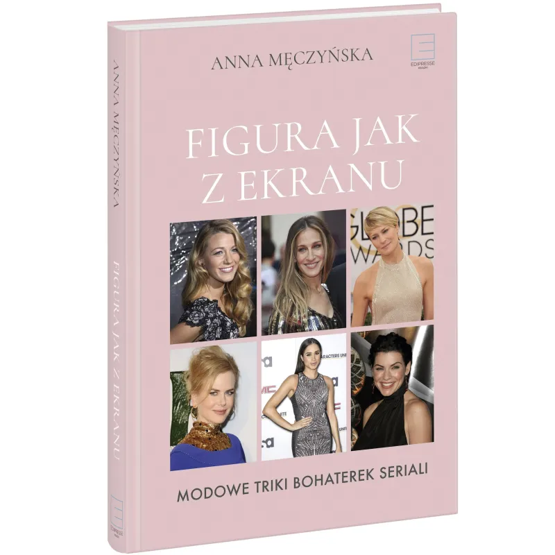 FIGURA JAK Z EKRANU Anna Męczyńska - Edipresse Książki