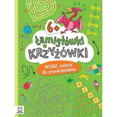 Łamigłówki i krzyżówki. Wesołe zadania dla przedszkolaków 6 Beata Karlik