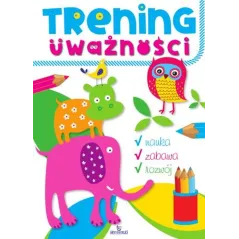 TRENING UWAŻNOŚCI