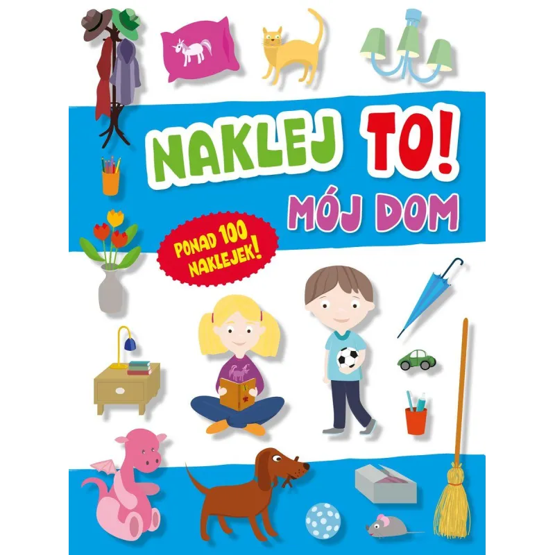 NAKLEJ TO! MÓJ DOM