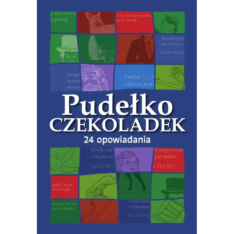 PUDEŁKO CZEKOLADEK. 24 OPOWIADANIA