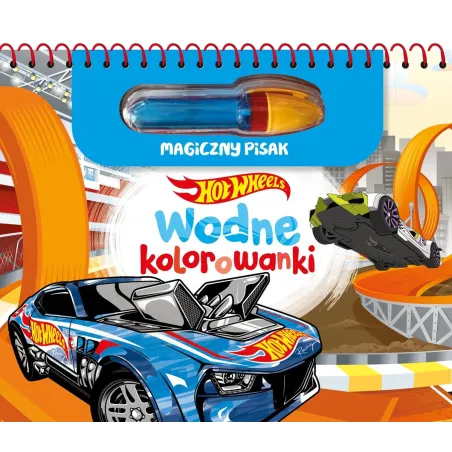 HOT WHEELS. KOLOROWANKI WODNE I MAGICZNY PISAK