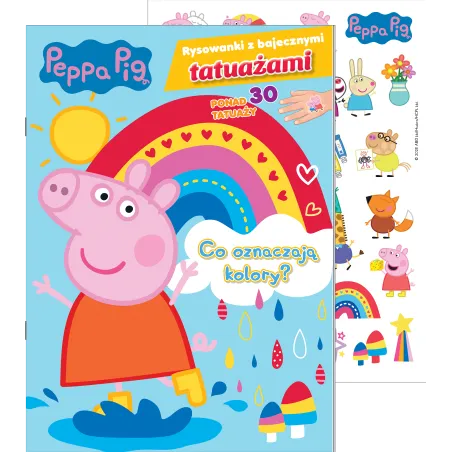 Co oznaczają kolory Świnka Peppa. Rysowanki z bajecznymi tatuażami Opracowanie zbiorowe