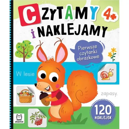 W Lesie. Czytamy I Naklejamy. Pierwsze Czytanki Obrazkowe 4+