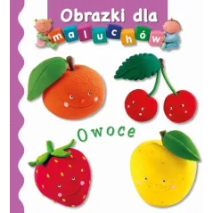 OWOCE. OBRAZKI DLA MALUCHÓW