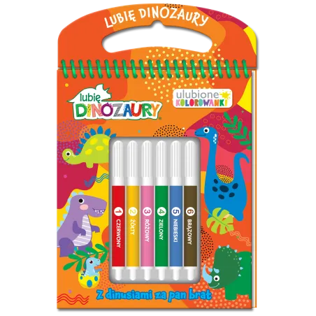 Z DINUSIAMI ZA PAN BRAT. LUBIĘ DINOZAURY. ULUBIONE KOLOROWANKI