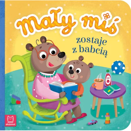 Mały Miś Zostaje Z Babcią