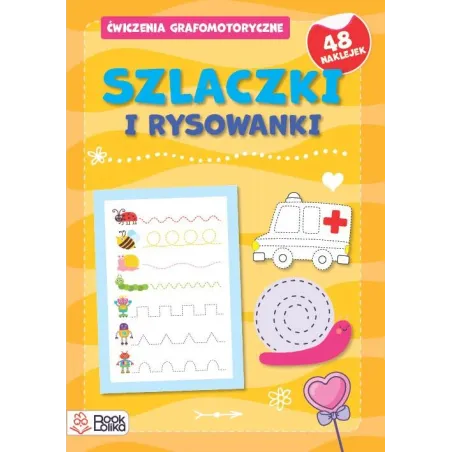 Szlaczki I Rysowanki. Ćwiczenia Grafomotoryczne. Zeszyt Żółty