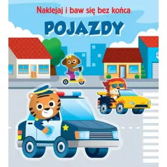 POJAZDY. NAKLEJAJ I BAW SIĘ BEZ KOŃCA