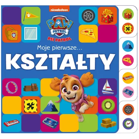 PSI PATROL. MOJE PIERWSZE… KSZTAŁTY