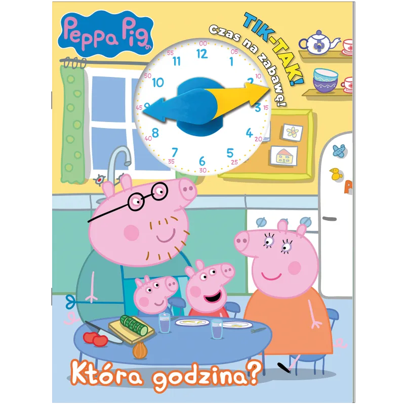 Która godzina Świnka Peppa. TikTak Opracowanie zbiorowe