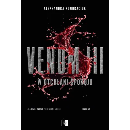W Otchłani Spokoju. Venom 3
