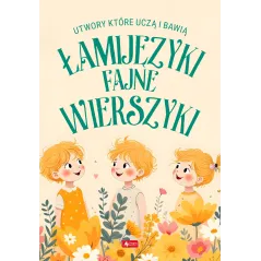 Łamijęzyki  fajne wierszyki Janusz Jabłoński,Krzysztof Żywczak