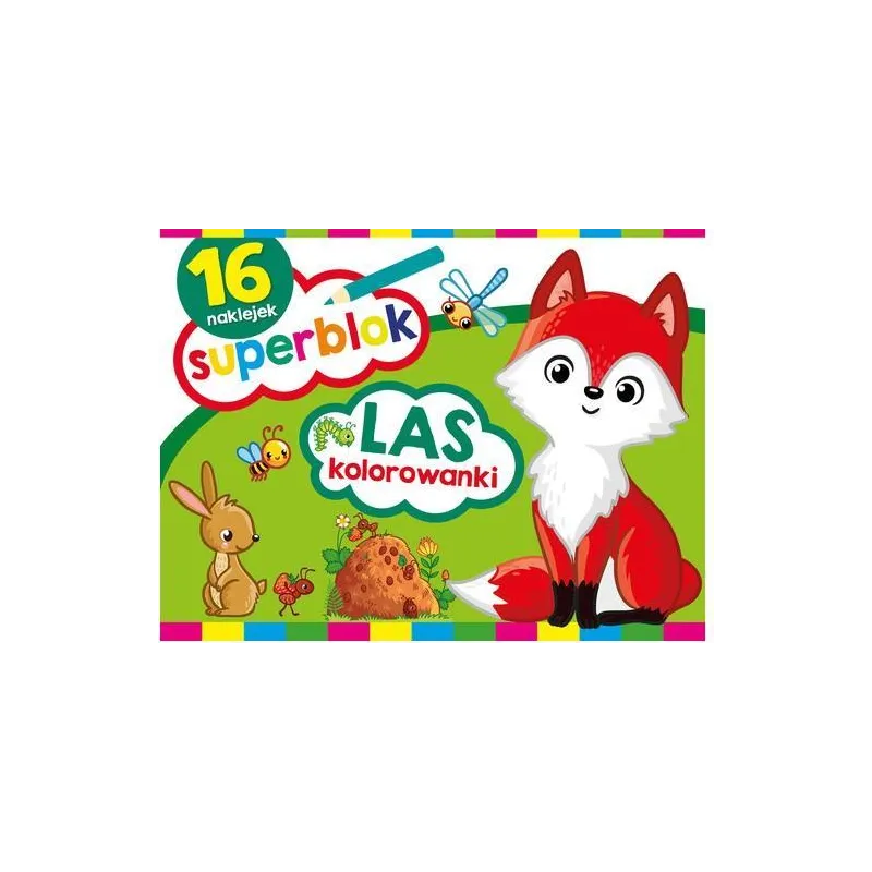 LAS. KOLOROWANKI. SUPERBLOK Z NAKLEJKAMI