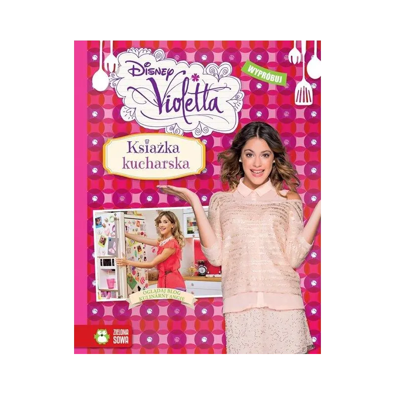 KSIĄŻKA KUCHARSKA VIOLETTA DISNEY Alessandra De Tommasi - Zielona Sowa