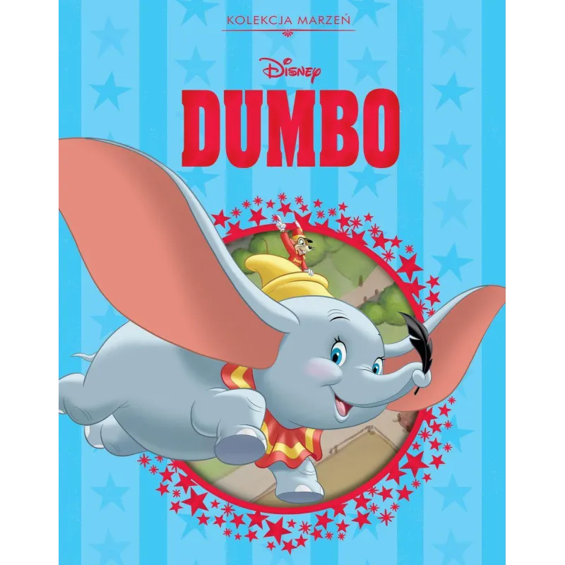 DISNEY DUMBO. KOLEKCJA MARZEŃ DISNEY DUMBO. KOLEKCJA MARZEŃ