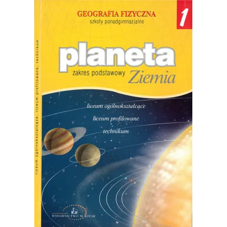 Planeta Ziemia Geografia Fizyczna Zakres Podstawowy