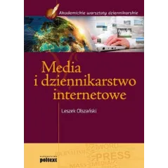 MEDIA I DZIENNIKARSTWO INTERNETOWE