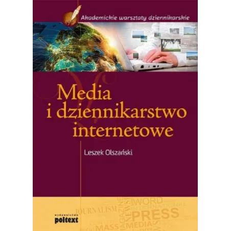 Media I Dziennikarstwo Internetowe Media I Dziennikarstwo Internetowe