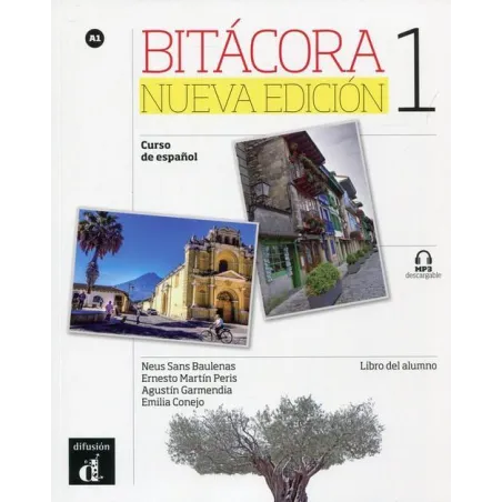 Bitacora 1 Nueva edicionpodrecznikmp3 descargable Agustin Garmendia,Ernesto Martin Peris,Neus Sans