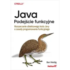 JAVA PODEJŚCIE FUNKCYJNE ROZSZERZANIE OBIEKTOWEGO KODU JAVY O ZASADY PROGRAMOWANIA FUNKCYJNEGO