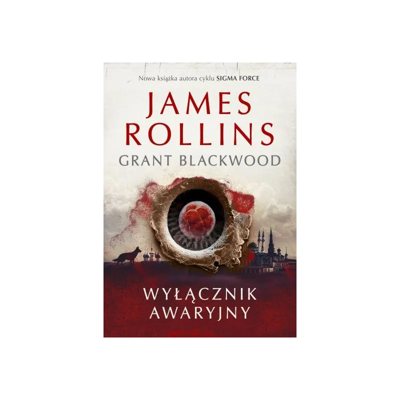 WYŁĄCZNIK AWARYJNY James Rollins - Albatros WYŁĄCZNIK AWARYJNY James Rollins - Albatros