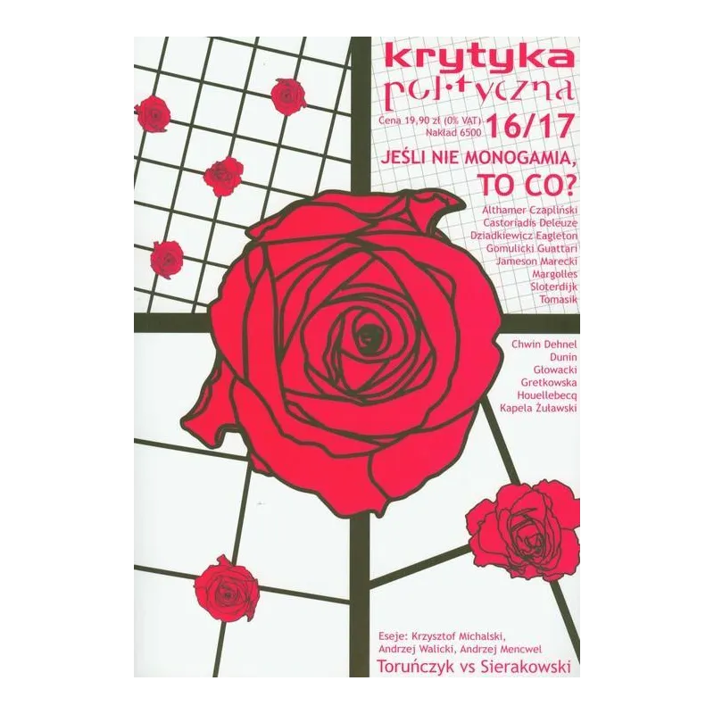 JEŚLI NIE MONOGAMIA, TO CO? KRYTYKA POLITYCZNA 16-17 JEŚLI NIE MONOGAMIA, TO CO? KRYTYKA POLITYCZNA 16-17