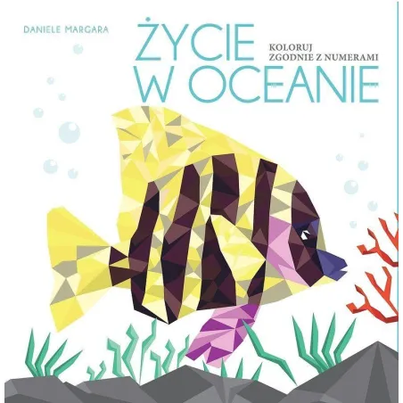 Życie W Oceanie. Koloruj Zgodnie Z Numerami