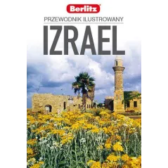 IZRAEL. PRZEWODNIK ILUSTROWANY